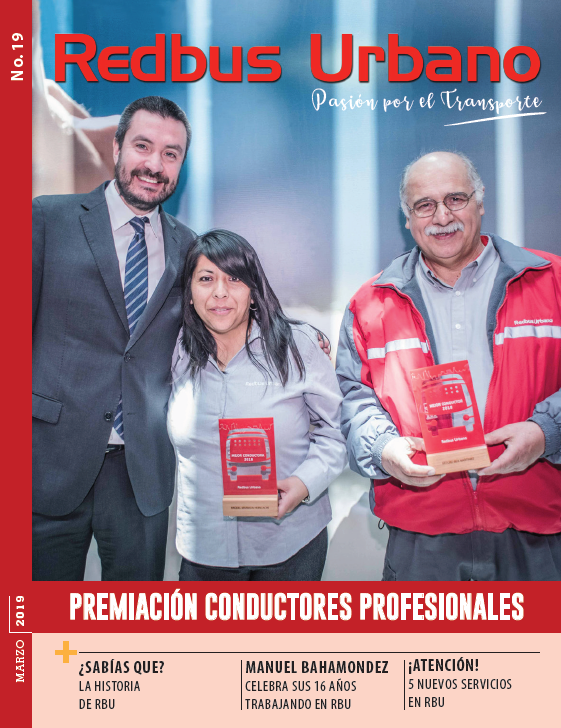 Revista RBU N°19 – Premiación Conductores Profesionales – Marzo 2019 Revista RBU N°19 – Premiación Conductores Profesionales – Marzo 2019
